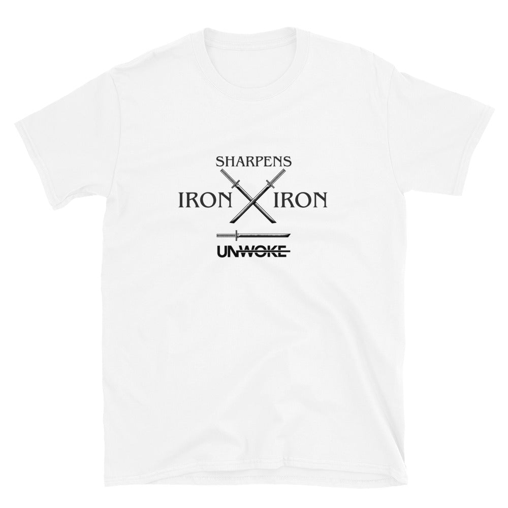 Unwoke Short-Sleeve Unisex Iron Sharpens Iron T-Shirt (WHT)